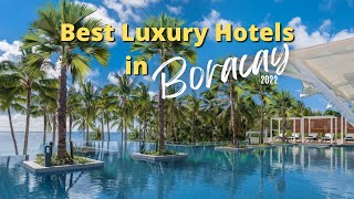 TOP 10 Luxury Hotels and Resorts in Boracay 2023