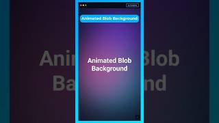 Animated Blob Background ✨ | HTML CSS #shorts #webdevelopment #coding #programming