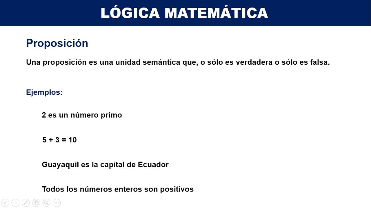 cinturón foro Inadecuado LÓGICA MATEMÁTICA - CLASE #1 - ¿QUÉ ES UNA PROPOSICIÓN? CONCEPTOS  IMPORTANTES Y EJEMPLOS - YouTube