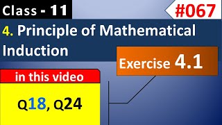 PMI Class 11th | Ex 4.1 Q18, Q24 | Principle of Mathematical Induction | Class 11 Maths Chapter 4