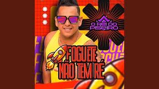 Foguete Não Tem Ré