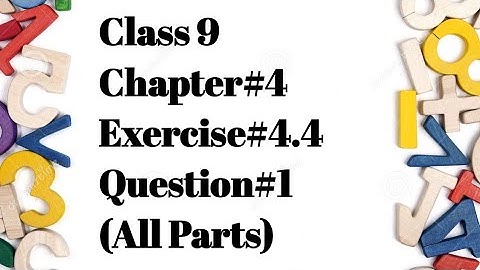 9th Class Math, Exercise 4.4 ‐ Chapter no 4 ‐ Question no 1(all parts) / @MathpointwithRameen
