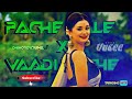 Pache Malle X Vaadi Paache // Mix // Tiktoktrending // DjayVasee // HervinHits