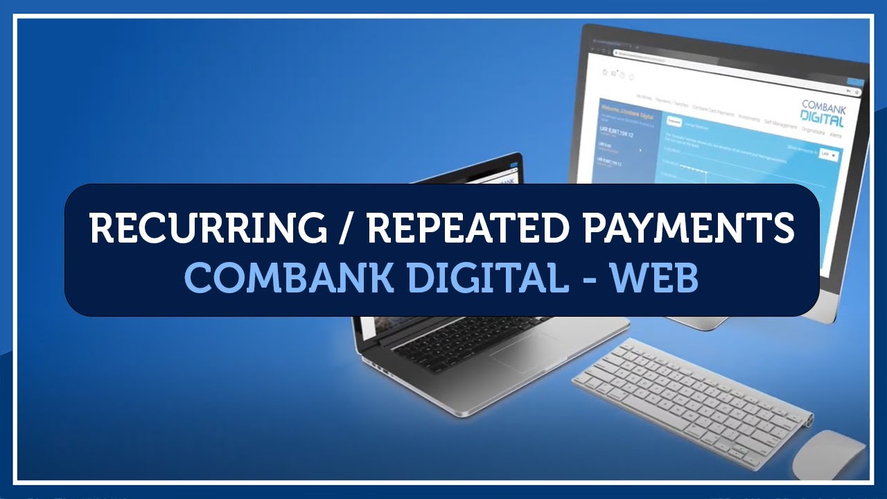 ComBank Digital for Web - Recurring / Repeated Payments - English 2020