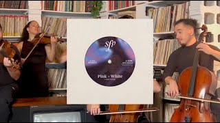 Strings From Paris  Pink  White  Strings Version  Frank Ocean Cover