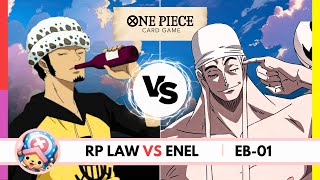 RP LAW VS ENEL | EB01 Tournament Debut