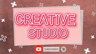 Introduction to my YouTube Channel | Creative Studio .