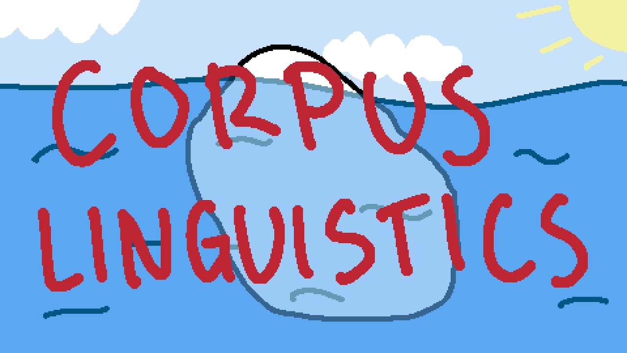 What's a Language Corpus?