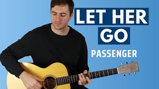 Let Her Go (Passenger) - Full Guitar Lesson