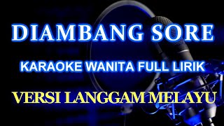 Diambang Sore Karaoke Nada Cewek