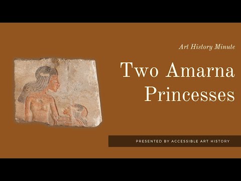 Art History Minute: Amarna Princesses || Ancient Egypt
