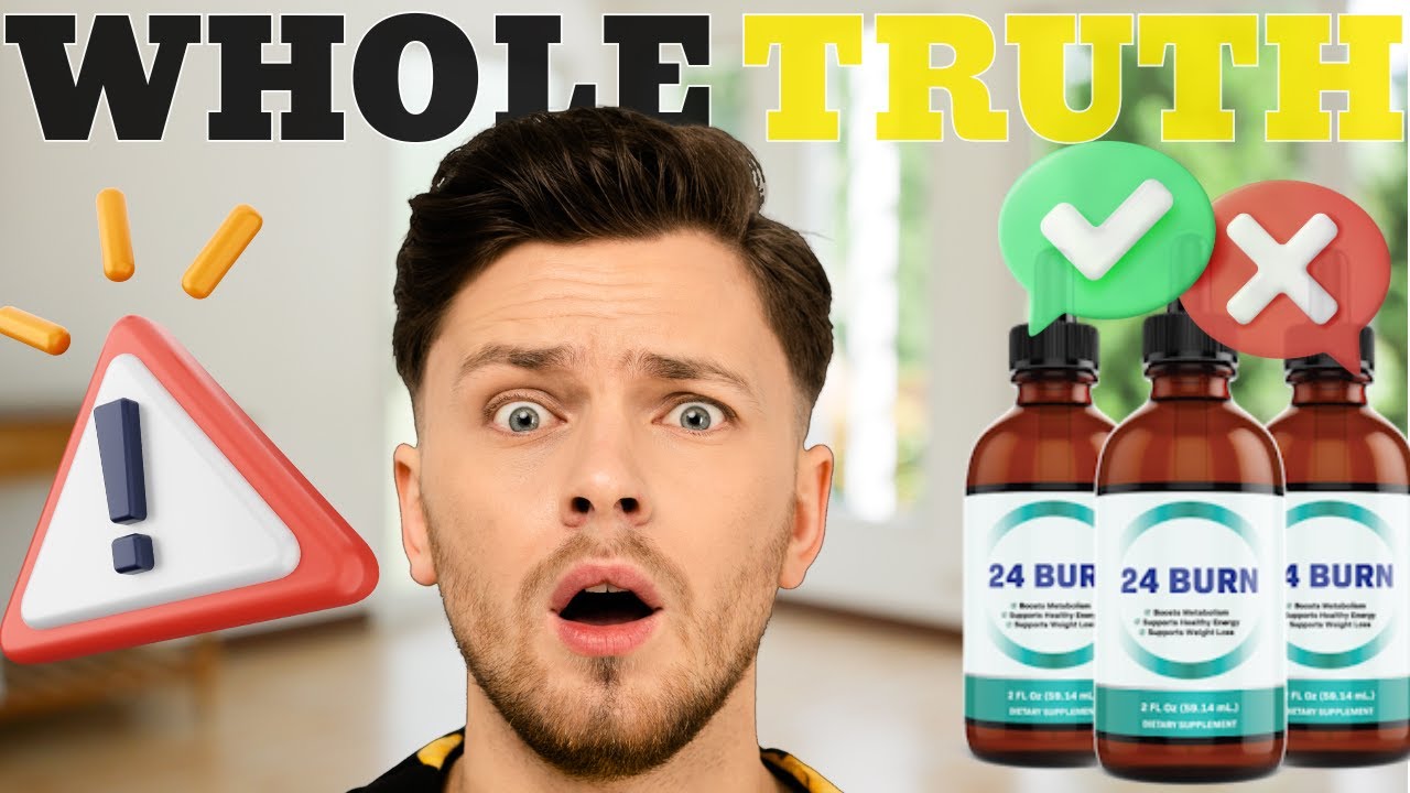 24-burn-weight-loss-whatch-this-24-burn-sincere-review-24-burn