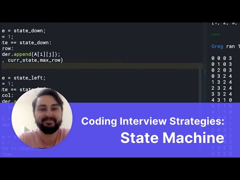 Software Engineering Interview Strategies: State Machine