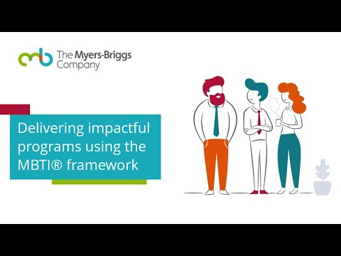 MBTI Playbook: Delivering Impactful Programs using the Myers-Briggs framework