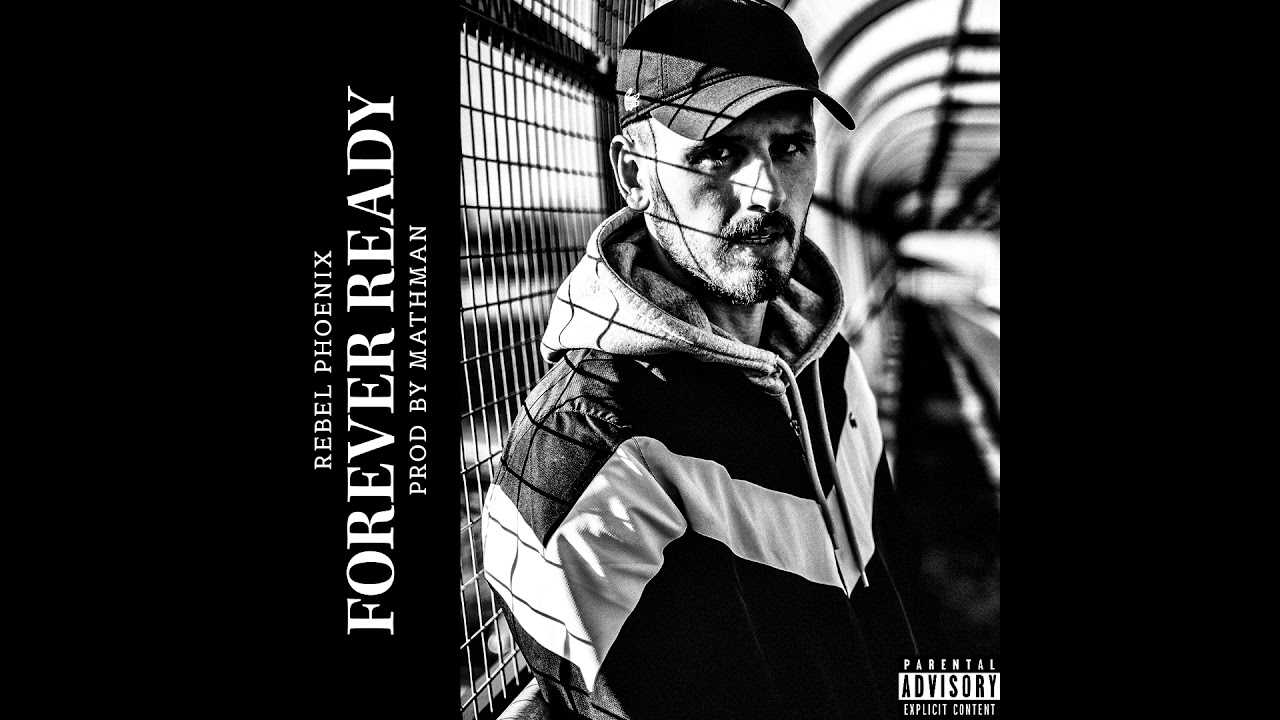 Rebel Phoenix Rapper Rebel Phoenix - Forever Ready (Prod. MathMan) - YouTube