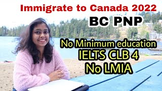 BC PNP | BC PNP points calculator 2022 | Immigrate to Canada 2022