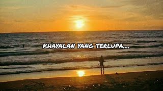 STORY WA ISLAMI Khayalan yang terlupa | STORY WA 30 DETIK #storywaterbaru