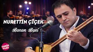 Baran Barî - Nurettin Çiçek - Remastered 2026