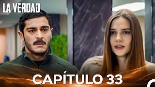 La Verdad Capítulo 33 (Doblado en Español)