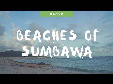Pantai Di Sumbawa [ Sumbawa Beaches ]