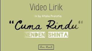 #liriklagu CUMA RINDU - NENDEN SHINTAWATI by Atalia Praratya #lirikvideo #rilirik #cumarindu