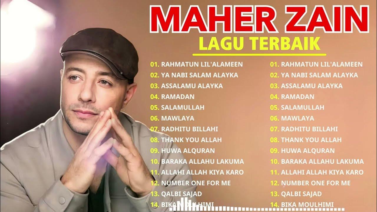 Maher Zain Full Album | Rahmatun Lil'Alameen, Assalamu Alayka | Maher Zain Kumpulan Lagu Terbaik Maher Zain Full Album | Rahmatun Lil'Alameen, Assalamu Alayka | Maher Zain Kumpulan Lagu Terbaik