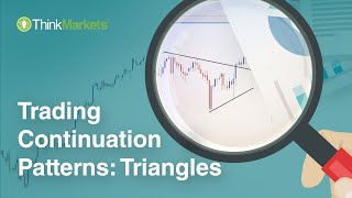 Trading Continuation Patterns: Triangles