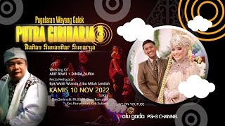 LIVE PUTRA GIRIHARJA 3 DADAN SUNANDAR S. | PAMANUKAN - SUBANG - 10-11-2022