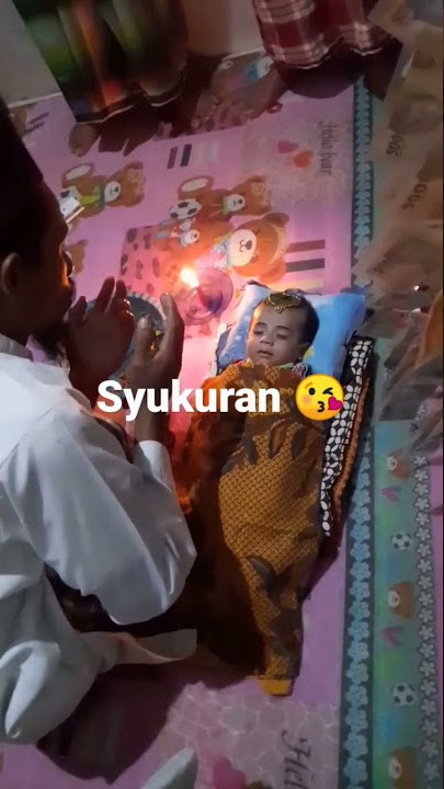 Marhaban , syukuran , dan cukur rambut bayi , #marhabanan #shorts