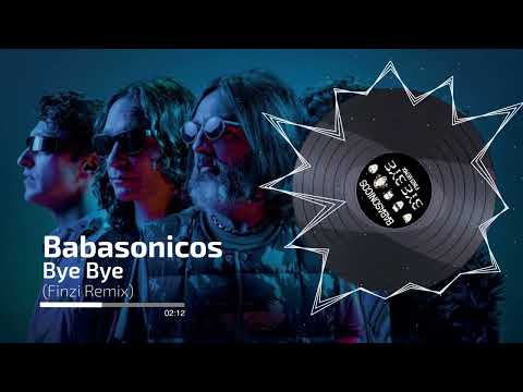 Babasonicos - Bye Bye (Finzi Remix)