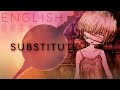 Hitogawari (Substitute) english ver. 【Oktavia】ヒトガワリ【英語で歌ってみた】