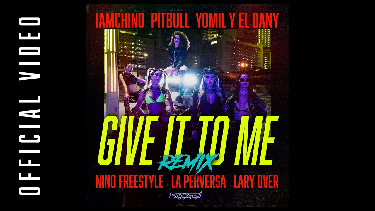 IAmChino x Lary Over x Nino Freestyle - Give It To Me (Remix) ft. Various artists [Official Video]