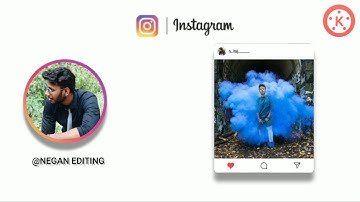 Professional Instagram Intro | KINEMASTER TUTORIAL