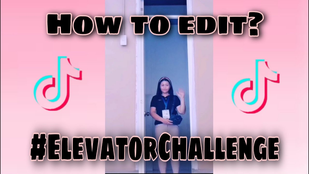 HOW TO EDIT ELEVATOR TIKTOK CHALLENGE? YouTube