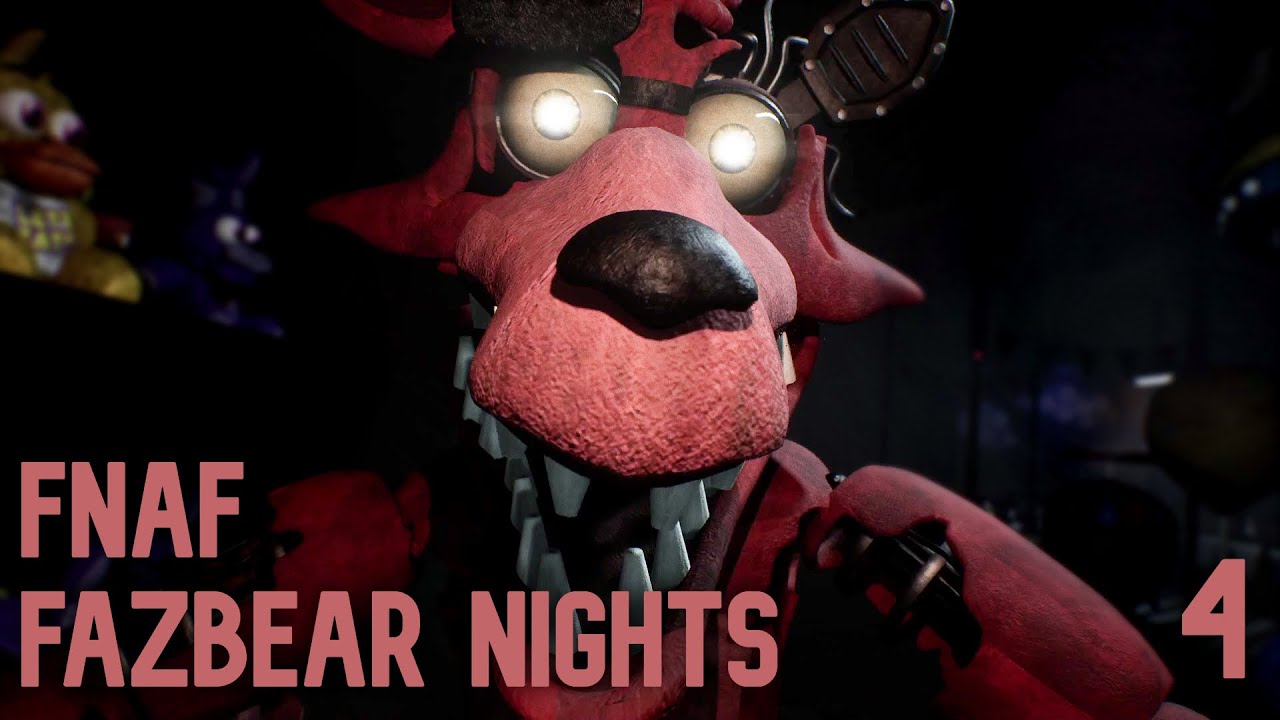 FNAF Fazbear Nights 2 - Ep. 4 - Withered Foxy est de sortie 