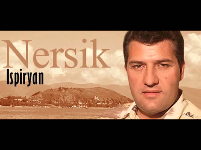 Nersik Ispiryan - Yerazis Taguhi class=