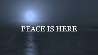 Peace is Here : 3 Hours Peaceful Music | Instrumental Soaking Worship