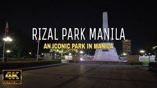 Rizal Park Night Walk Tour 2023  Luneta Park  City Of Manila  Philippines