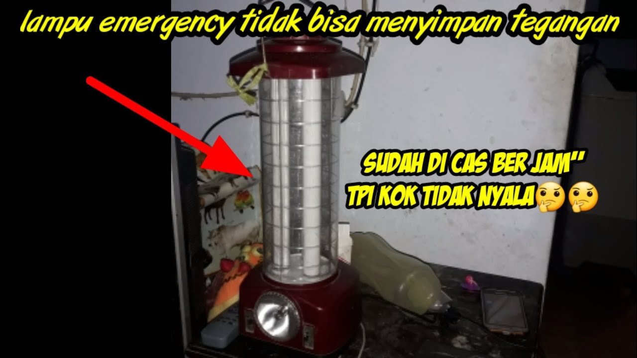 Cara Perbaiki Lampu Emergency Yg Tidak Bisa Di Cas - Youtube