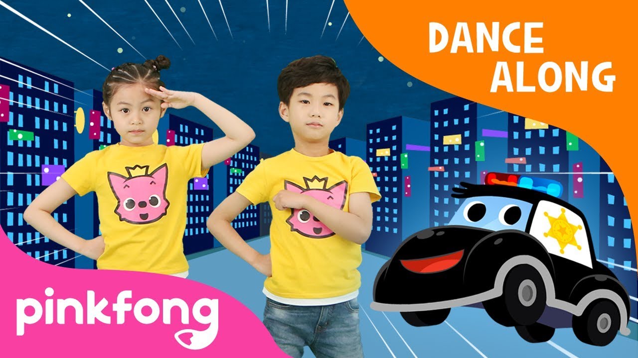 Police Car Dance  Dance Along  Pinkfong Songs for Children