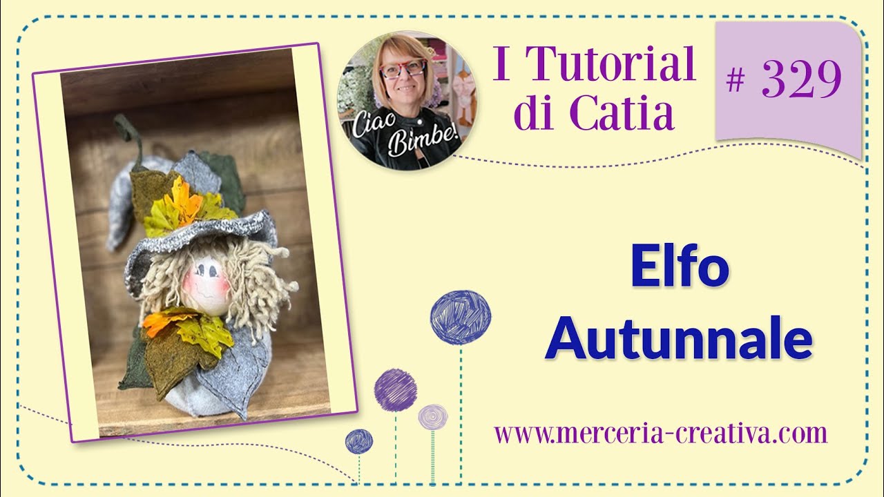 #329 ELFO AUTUNNALE FAI DA TE  TUTORIAL