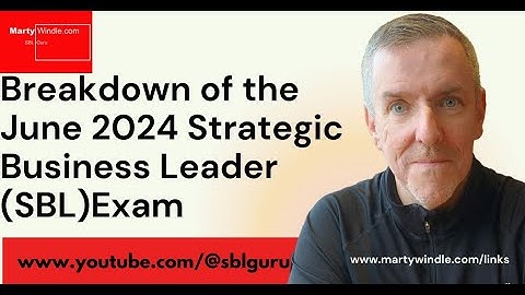 ACCA (SBL) Strategic Business Leader June 2024 Exam Debrief