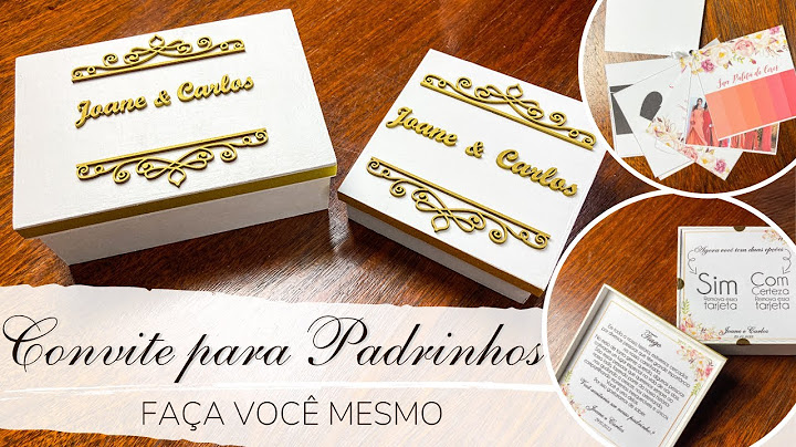 DIARIO DA NOIVA #8 | DIY CONVITE PARA OS PADRINHOS DE CASAMENTO