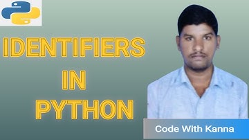 Lec 9: Python Identifiers:Naming Rules and Best Practices | Python Tutorial for Beginners