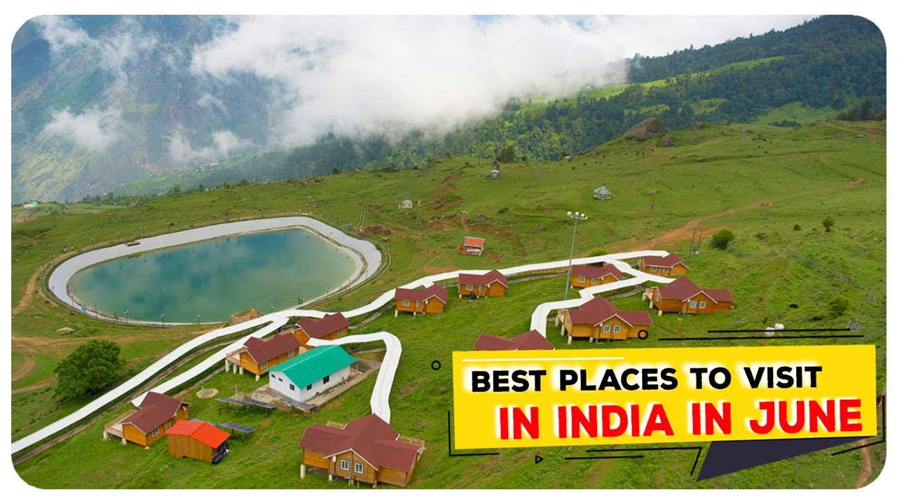 Best Places To Visit In India In June 2022 | Best Places To Travel In June || Planning My Trip