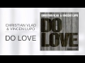 Christian Vlad & Vincent Lupo - Do Love (Relight Orchestra Mix)