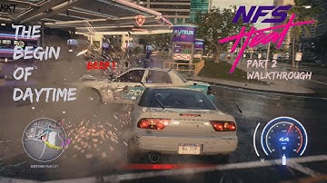 Need For Speed Heat Walkthrough #2 : Race on Daytime and Meet Dex