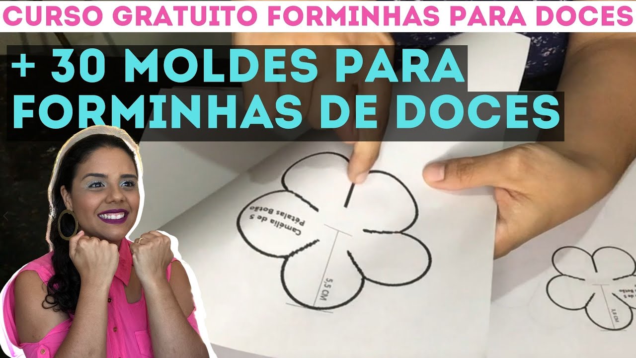 AULA 05 - MOLDE PARA FORMINHAS DE DOCES FINOS - YouTube