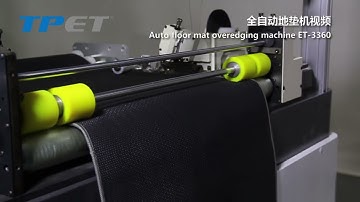 Automatic floor mat edge binding machine ET 3360