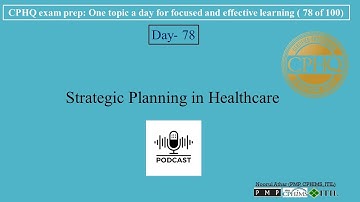 CPHQ exam prep | Strategic Planning in Healthcare |